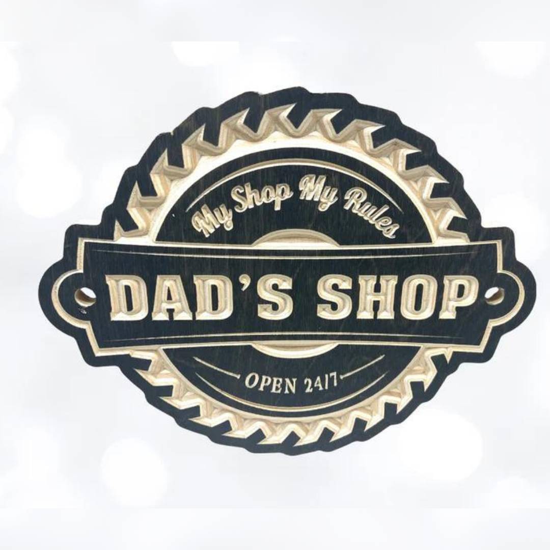 Dad's Shop Saw Blade Workshop Man Cave Tools Fathers Day Wood Sign