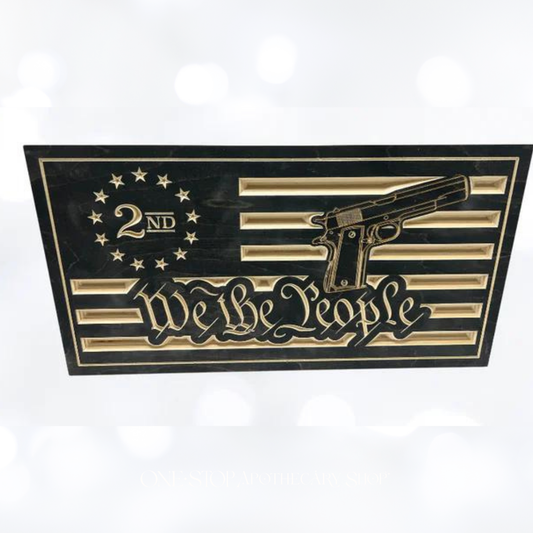 WE THE PEOPLE 2nd Amendment Gun Flag Wood Sign 12 x 22