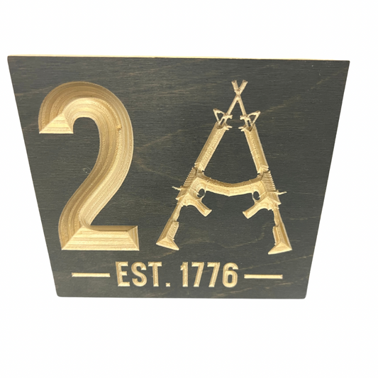 2nd Amendment Est 1776 Wood Sign 10x10