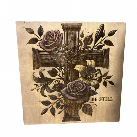 FLORAL CROSS Be Still Religious Laser Engraved Wood Sign 10x10